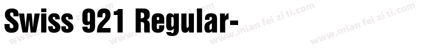 Swiss 921 Regular字体转换